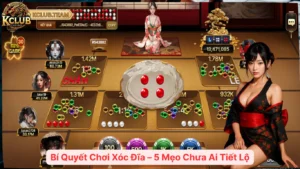 Bí Quyết Chơi Xóc Đĩa – 5 Mẹo Chưa Ai Tiết Lộ