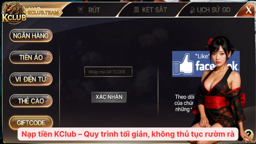 Nạp tiền KClub – Quy trình tối giản, không thủ tục rườm rà
