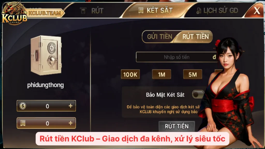 Rút tiền KClub – Giao dịch đa kênh, xử lý siêu tốc