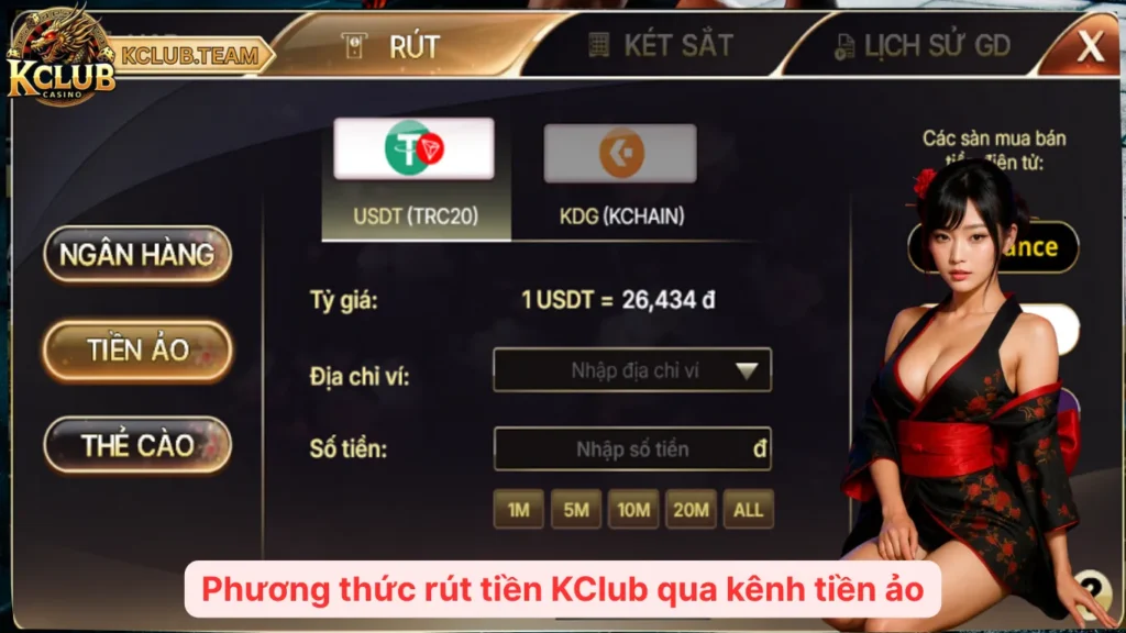 Phương thức rút tiền KClub qua kênh tiền ảo