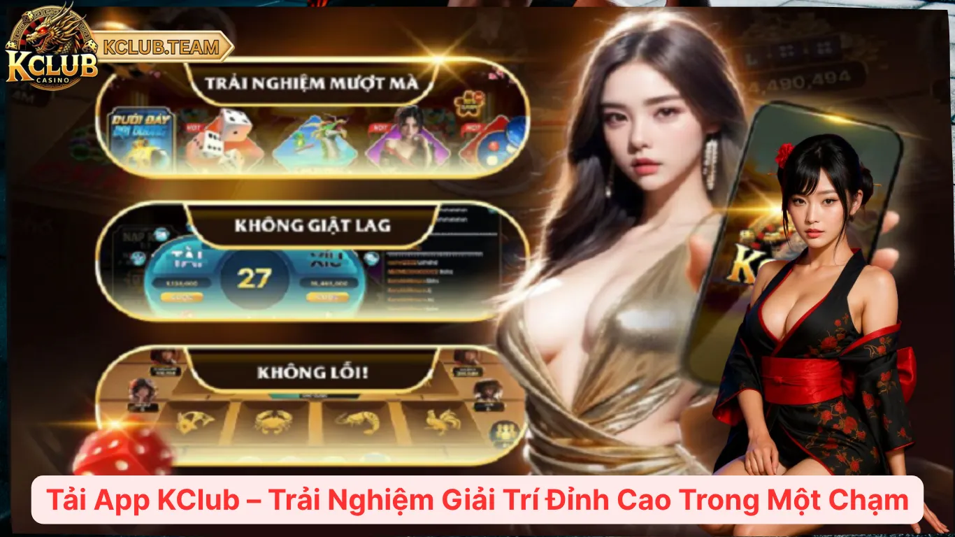 KClub 27vsrpq 🎮️ Cổng Game Bài Kclub Team Giải Trí Top 1 Châu Á 2025 14 Tải App KClub – Trải Nghiệm Giải Trí Đỉnh Cao Trong Một Chạm